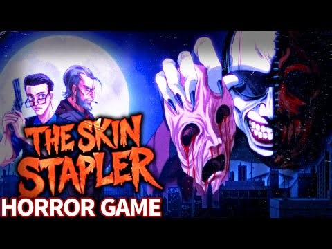 The Skin Stapler | Upcoming New Game No Commentary | Steam New Horror Game