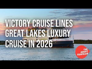 Explore Victory Cruise Lines’ Expanded 2026 Great Lakes Cruises – Luxury & New Destinations