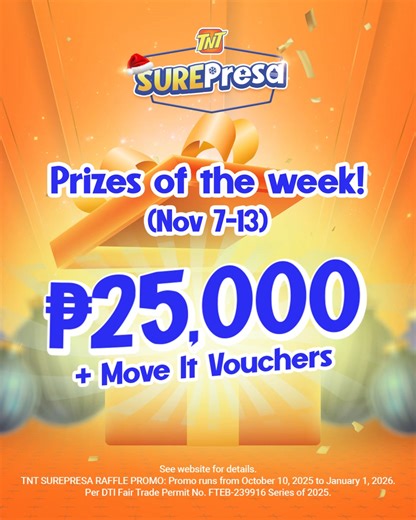 22K views · 146 reactions | Hindi lang cash prize, may pa-voucher pa!  Win ₱25,000 or Move It Voucher!  Text SUREPRESA to 5858 at mag-load ng eligible TNT promos  https://tntph.com/surepresa2025 | TNT PH | Facebook