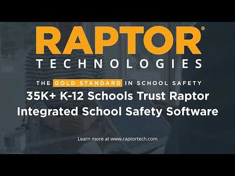 About Raptor Technologies: The Gold Standard in School Safety