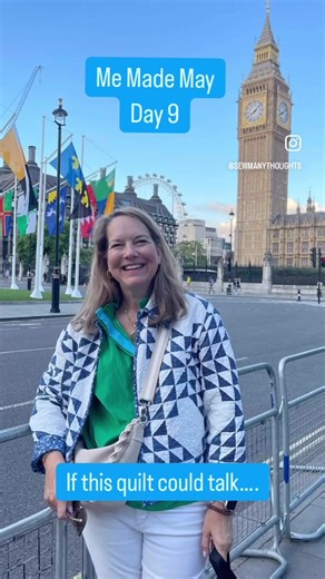 Me Made May Day 8. (Got a little ahead of myself in the video!) Last summer, a kind former neighbor sent me a DM offering to give me a remnant of a quilt that had belonged to her mother. I was overwhelmed by this kindness. I was headed to London a few weeks later and knew this quilt would be the perfect weight for a summer jacket. As with all of our vintage linens, we give them a good soak to brighten them up, and then I looked through my stash to find a pattern from 1999! I love how it turned o