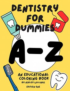 Dentistry for Dummies: A - Z, an Educational Coloring Book - Etsy Canada