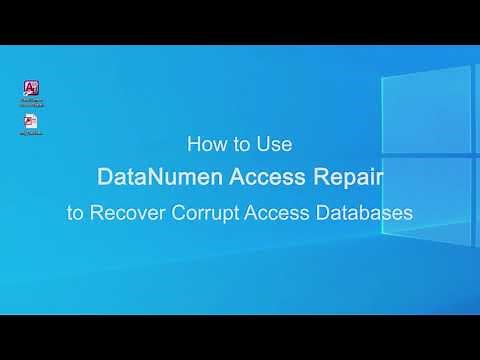 How to Use DataNumen Access Repair to Recover Corrupt Access Databases