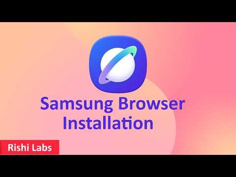 How to Install Samsung Browser on Windows 11