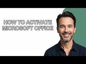 How to Activate Microsoft Office - KevinHowTo
