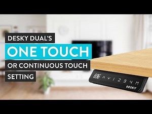 Desky Dual Sit Stand Desk's One Touch or Continuous Touch Preset Setting
