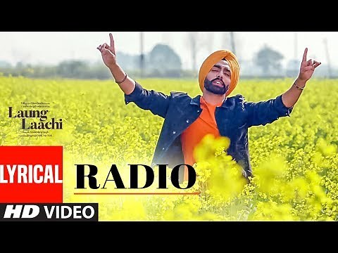 Radio: Laung Laachi (Lyrical Song) | Ammy Virk, Neeru Bajwa | Amrit Maan, Mannat Noor