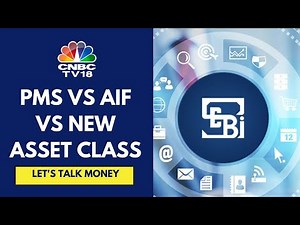 How Different Is SEBI's New Asset Class From PMS and AIFs? | CNBC TV18
