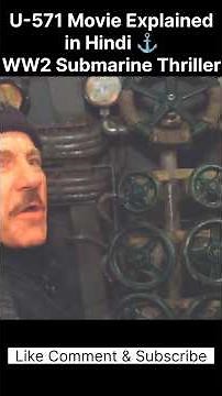 U-571 (2000) Movie Explained in Hindi ⚓ | WW2 Submarine Thriller | #shorts #viralshorts #u571movie