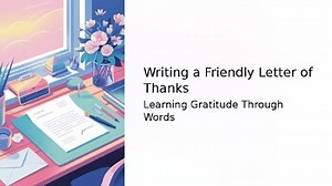 Teach  gratitude with clear letter-writing structure, a mentor text, & templates