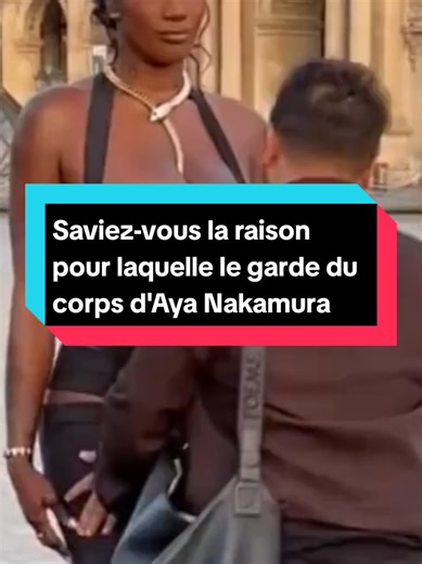 Le mystère du garde du corps d'Aya Nakamura