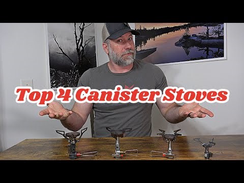 Top 4 Most Popular Backpacking Canister Stoves