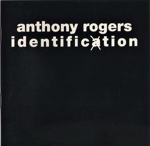 Anthony Rogers - Identification