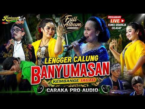 FULL ALBUM LENGGER CALUNG KEMBANGE JAGAD REKAMAN LIVE DESA KUNCI SIDAREJA 17 JANUARI 2026