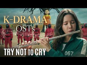 I play the most popular K-drama OSTs [Try not to CRY]