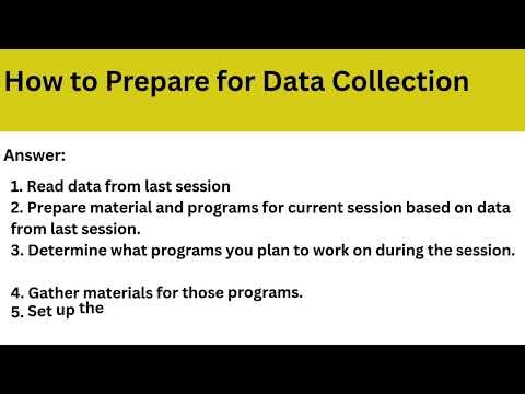 RBT Exam | Q6: How to Prepare for Data Collection
