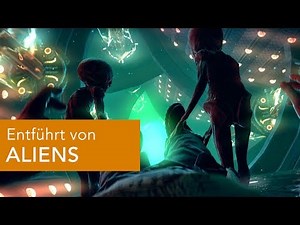 Entführt von ALIENS