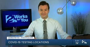 Problem Solvers Coronavirus Hotline: COVID-19 testing locations