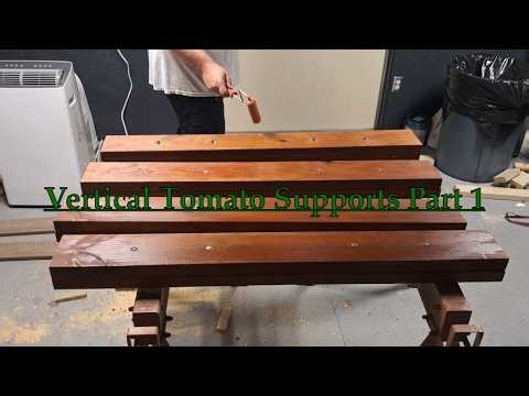 Building Tomato Vertical Supports | Part 1 of 3 Garden Series