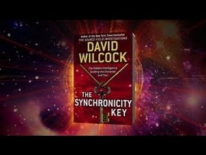 David Wilcock: The Synchronicity Key | Pt. 1 of the Full Video!