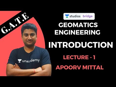 L1: Introduction to Geomatics | Geomatics Engineering for GATE 2020 | Apoorv Mittal