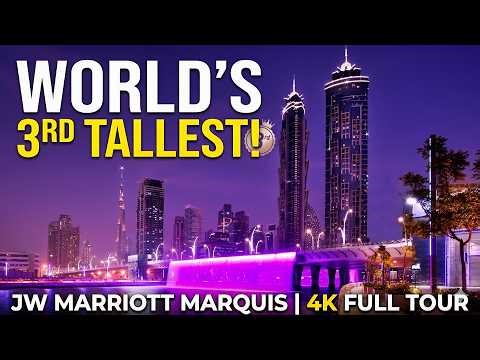 JW Marriott Marquis Dubai | The World's Tallest Luxury Hotel? | Full 4K Tour & Review (2026)