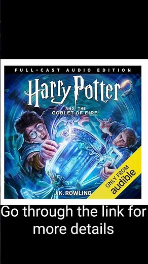 Harry Potter and the Goblet of Fire (Full-Cast Edition)