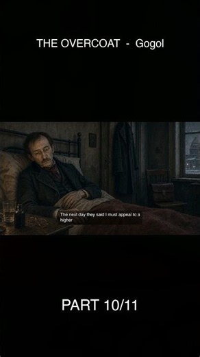 The Overcoat (Gogol) — Part 10/11 #Shorts