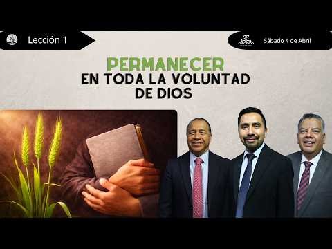 Lesson 1 / Abiding in God's Will / April 4, 2026