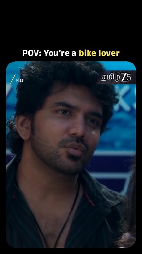 20K views · 173 reactions | Bike is an emotion..️❤️ Watch Kavin’s romantic blockbuster movie #Kiss Streaming now On ZEE5! ❤️ #Kiss #KissOnZEE5 #WatchOnZEE5 #ZEE5Tamil #ZEE5 | ZEE5 Tamil | Facebook