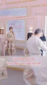 Đây là gợi ý cách lựa chọn màu son cực chuẩn với từng tone da từ các chuyên gia làm đẹp