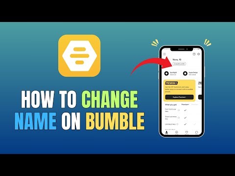 HOW TO CHANGE NAME ON BUMBLE - UPDATE 2026