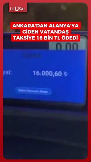 A citizen traveling from Ankara to Alanya paid 16,000 TL for a taxi. #shorts #explore #ankara #al...