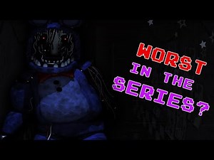 Why FnaF 2 is the WORST game in the series