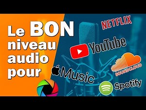 Normalisation audio : le bon niveau LUFS YouTube Spotify SoundCloud...