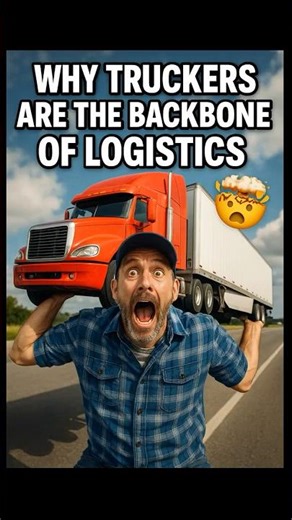 Why truckers are the backbone of logistics? #truckdriver#trucking #truckingjobs#truckinglife#trucker