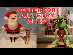 Center for Puppetry Arts - Rare Rudolph and Santa + Muppets & Puppets from Around the World!