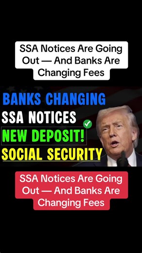 Understanding SSA Notices and Bank Fee Changes