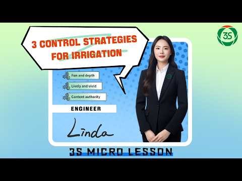 3S Micro-class 23: Drip, Sprinkler, Spray — How Smart Controller Boosts Irrigation Efficiency