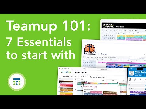 Teamup 101: 7 Essentials to Get Started