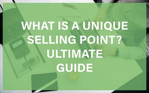 Unique Selling Point: Your 101 Guide to Elevating Your Brand