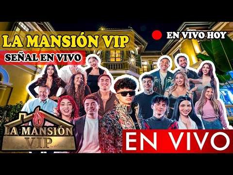 Mansión VIP EN VIVO HOY, 24/7 Donde Ver Mansion VIP DE Hotspanish HOY