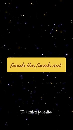 Letra de Freak the Freak Out en Español y Karaoke - Victorious