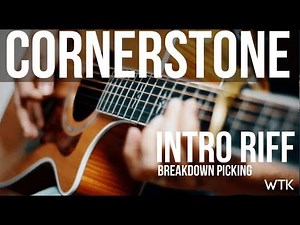 Cornerstone Intro Riff for Acoustic Guitar Tutorial / by Eric Roberts