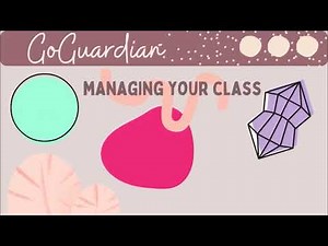 GoGuardian - The Basics