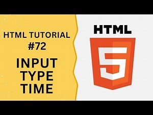 HTML Tutorial #72 - Input Type Time in HTML Form