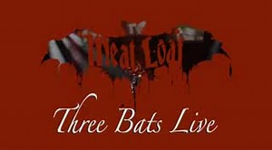 Meat Loaf with Aspen Miller 2007, 3 bats live Ontario ful version 2:30
