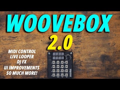 The Best Budget Groovebox Just Got an INSANE Update! (Woovebox 2.0)