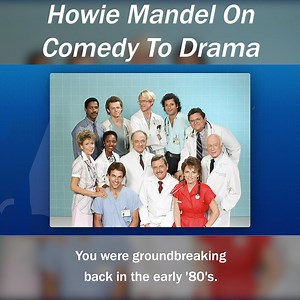 How Howie Mandel Went from Stand-Up Comic to Drama Actor on ‘St. Elsewhere’ | The Rich Eisen Show