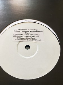 DirtDiggers Vs. Snoop Dogg - Signs (Remixes)